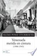 libro Venezuela Metida En Cintura